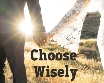 Choose Wisely - Dr. Laura's Ultimate Guide to Marriage
