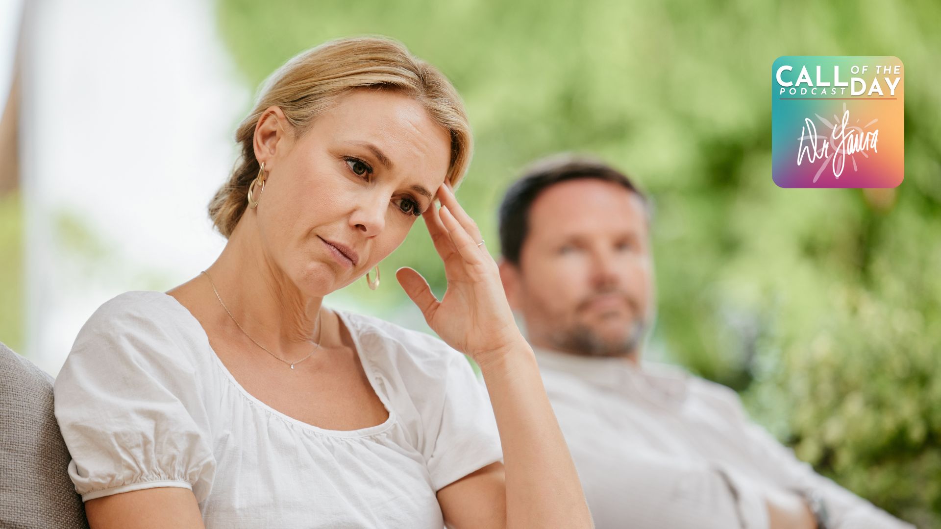 Call of the Day: Should I Ignore the Things My Husband Says?