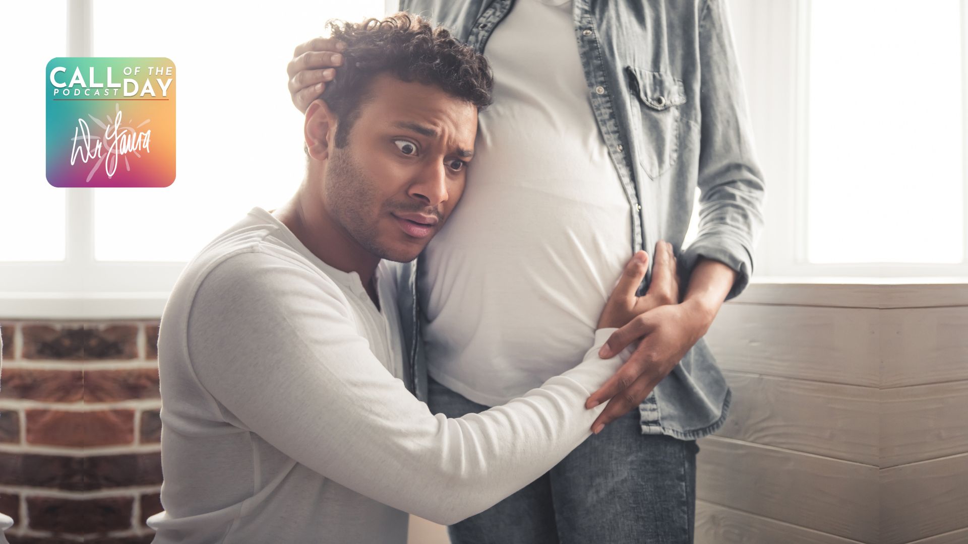 Call of the Day: My Wife's Pregnancy is a Turn Off