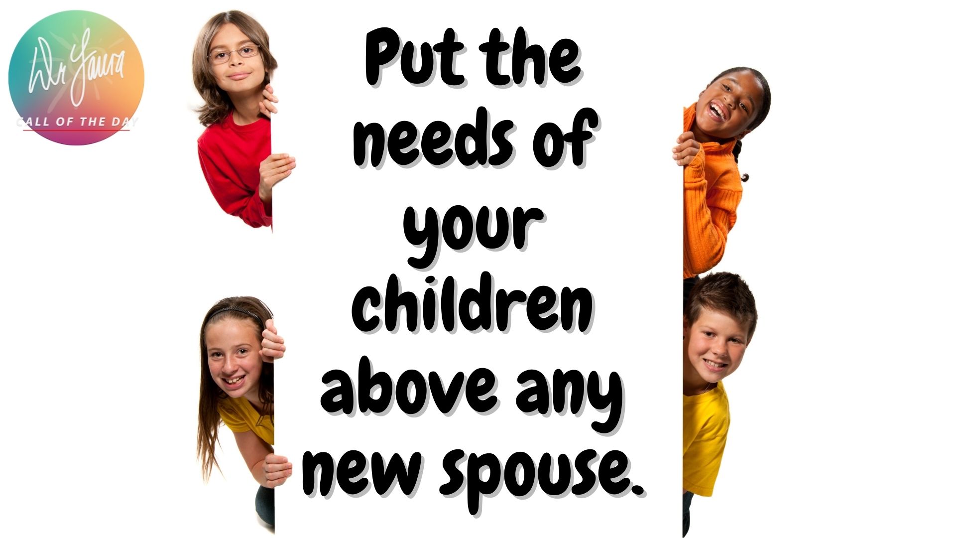 Call of the Day Podcast: Should You Prioritize Your Spouse or Child?